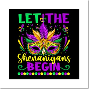 Let The Shenanigans Begin Mardi Gras Posters and Art